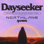 Dayseeker - Creature In The Black Night Tour