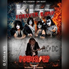 Kiss Forever + Power Up (AC/DC) 07.11.2026 ResonanzWerk Oberhausen