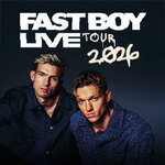 FAST BOY LIVE - Tour 2026