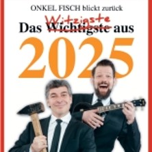 ONKel fISCH blickt zurück! Der satirische Jahresrückblick 27.12.2026 Stratmanns Theater im Europahaus