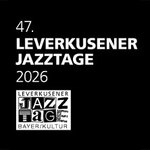 MUPANI & Band - 47. Leverkusener Jazztage 2026