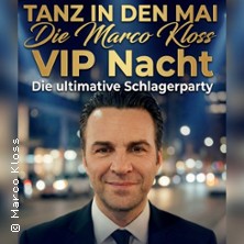 Die Marco Kloss VIP-Nacht 30.04.2026 Tanzschule zum Hülsberg